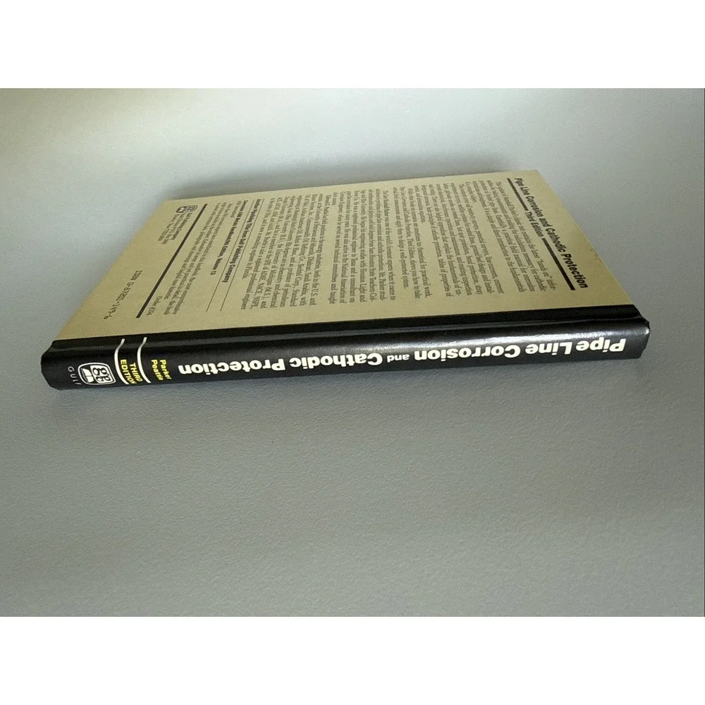 Pipeline Corrosion and Cathodic Protection: A Practical Manual for Corrosion...